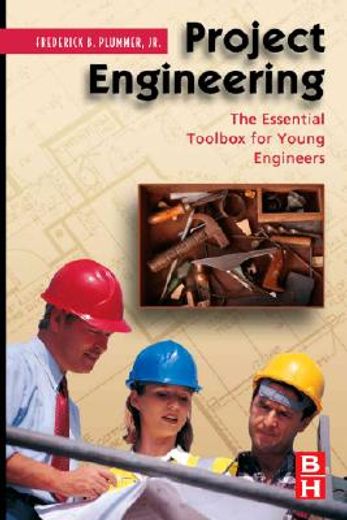project engineering,the essential toolbox for young engineers