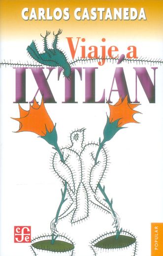 Viaje a Ixtlan