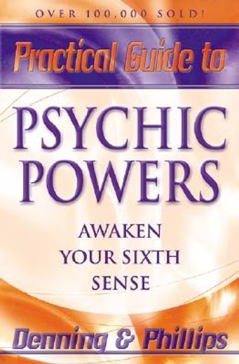 practical guide to psychic powers,awaken your sixth sense