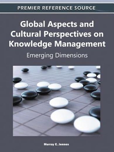 global aspects and cultural perspectives on knowledge management,emerging dimensions