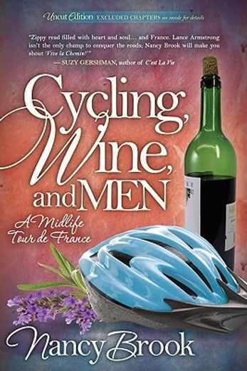 cycling, wine, and men,a midlife tour de france