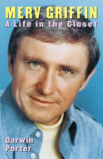 merv griffin,a life in the closet
