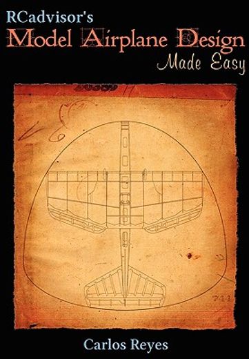 rcadvisor ` s model airplane design made easy (en Inglés)