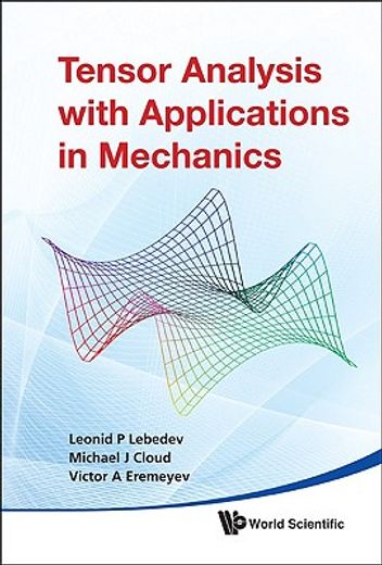 tensor analysis with applications in mechanics (en Inglés)