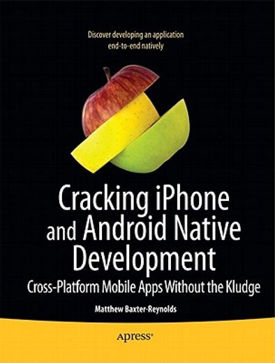multimobile development,building applications for the iphone and android platforms
