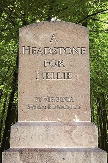 a headstone for nellie