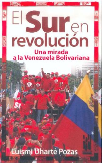 Sur en revolucion, el (in Spanish)