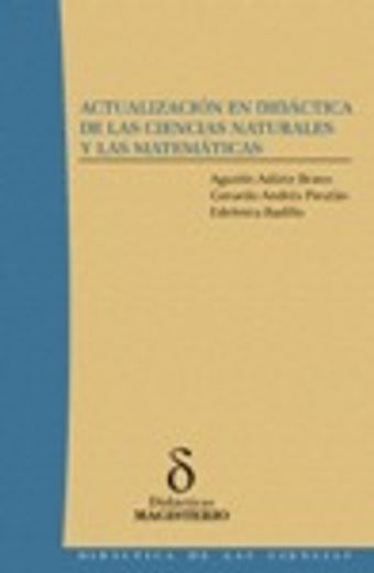 Actualización en Didactica de las Ciencias Naturales y las Matematicas (in Spanish)