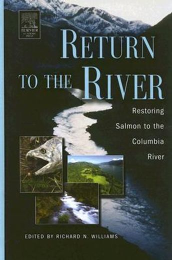 return to the river,restoring salmon back to the columbia river