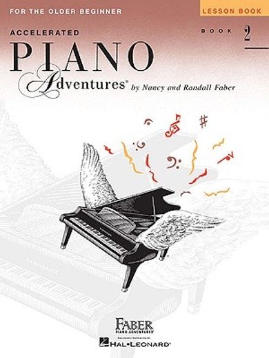 accelerated piano adventures for the older beginner,lesson book 2 (en Inglés)