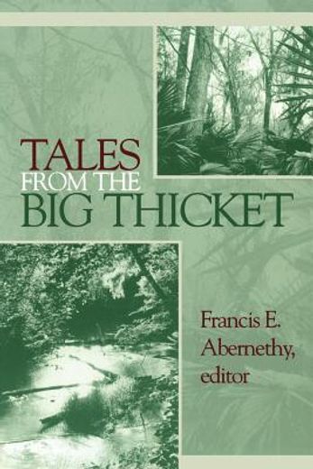 tales from the big thicket