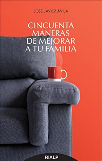 Cincuenta Maneras De Mejorar A Tu Familia (Bolsillo)