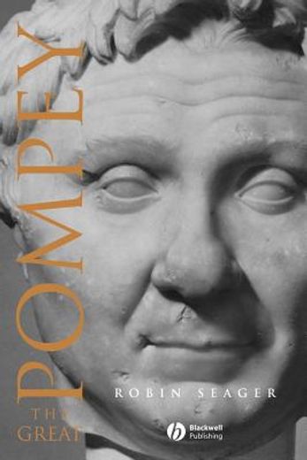 pompey the great,a political biography (en Inglés)