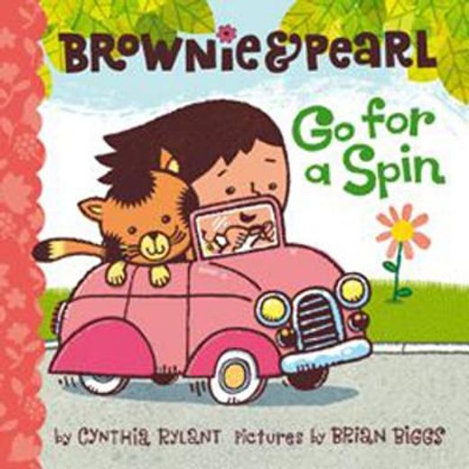 brownie & pearl go for a spin (en Inglés)