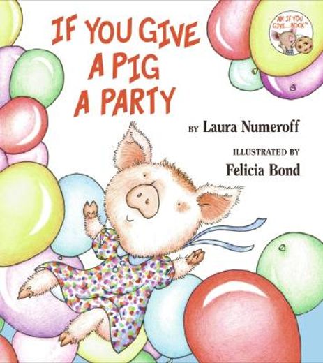 if you give a pig a party (in English)