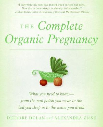 the complete organic pregnancy (in English)