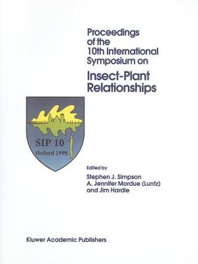 insect-plant relationships,proceedings of the 10th symposium on insect-plant relations