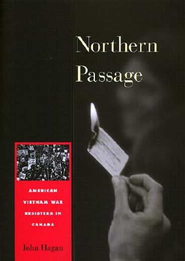 northern passage,american vietnam war resisters in canada