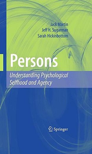 persons,understanding psychological selfhood and agency