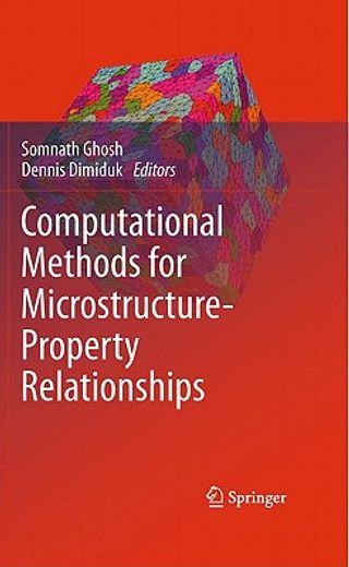 computational methods for microstructure-property relationships