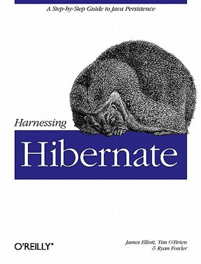 harnessing hibernate (in English)