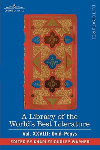 a library of the world"s best literature - ancient and modern - vol.xxviii (forty-five volumes); ovi