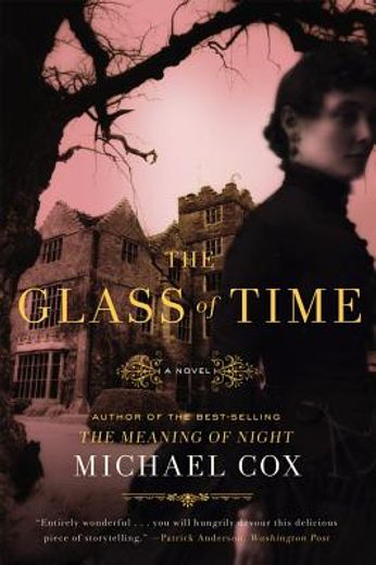 the glass of time,a novel (en Inglés)