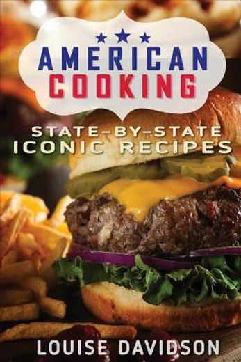 American Cooking ***Black & White Edition***: State-By-State Iconic Recipes (en Inglés)