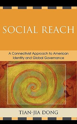 social reach,a connectivist approach to american identity and global governance