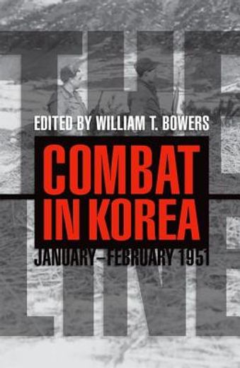 the line,combat in korea, january-february 1951