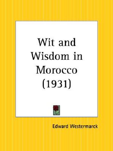 wit and wisdom in morocco 1931