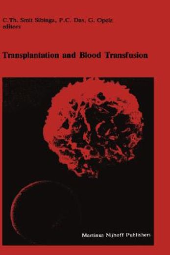 transplantation and blood transfusion (en Inglés)
