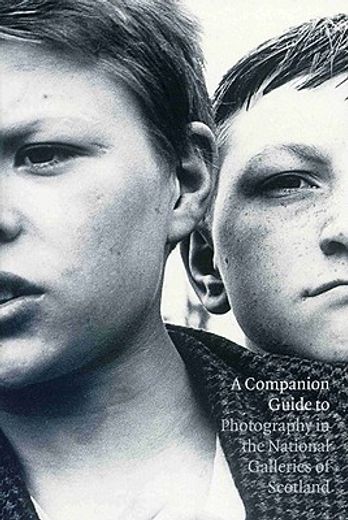A Companion Guide to Photography in the National Galleries of Scotland (en Inglés)
