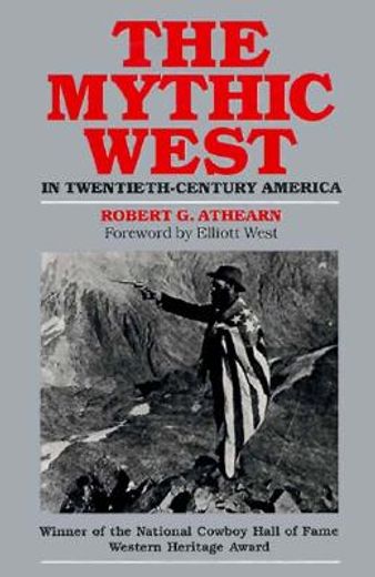 the mythic west in twentieth-century america
