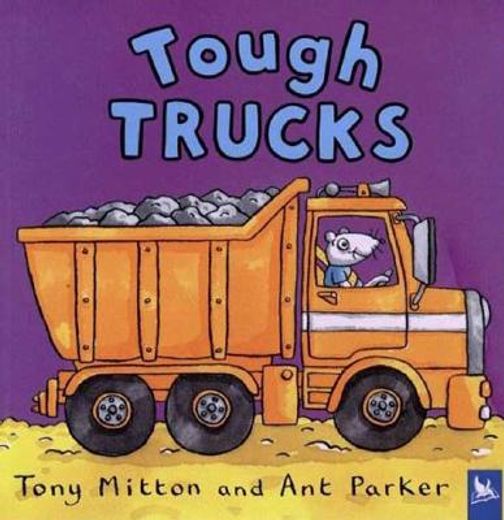 tough trucks (en Inglés)