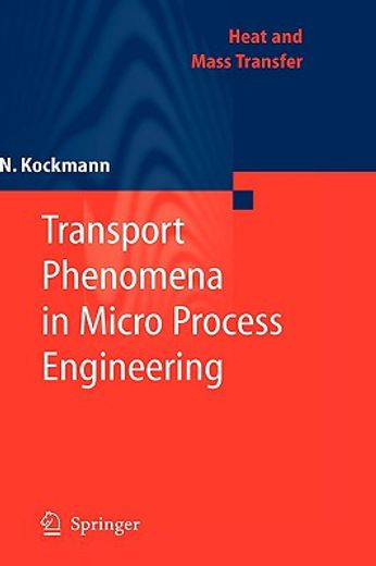 transport phenomena in micro process engineering