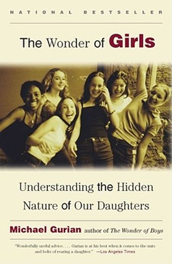 the wonder of girls,understanding the hidden nature of our daughters