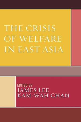 the crisis of welfare in east asia