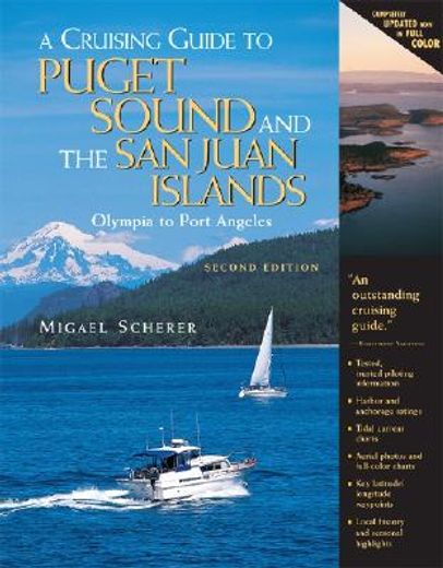 a cruising guide to puget sound and the san juan islands,olympia to port angeles