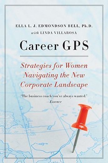 career gps,strategies for women navigating the new corporate landscape (in English)