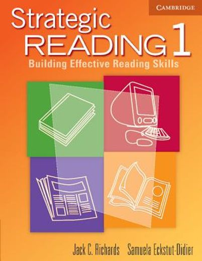 strategic reading 1,building effective reading skills