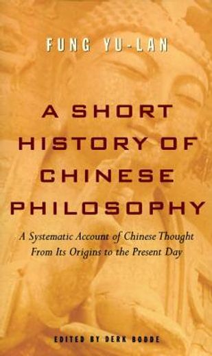 A Short History of Chinese Philosophy (en Inglés)