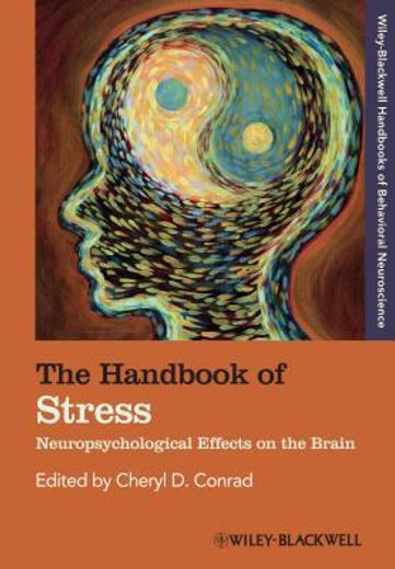 the handbook of stress,neuropsychological effects on the brain (en Inglés)