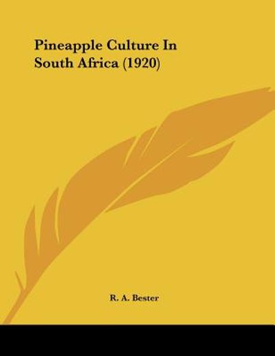 pineapple culture in south africa