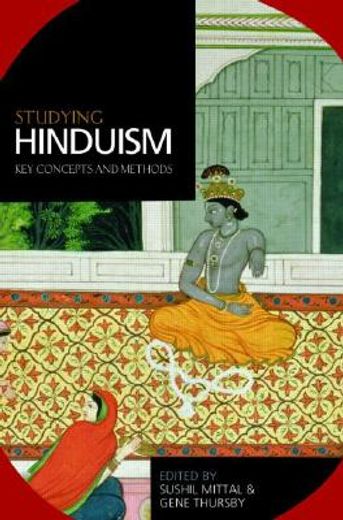 studying hinduism,key concepts and methods