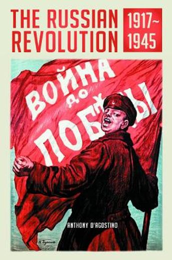 the russian revolution, 1917-1945
