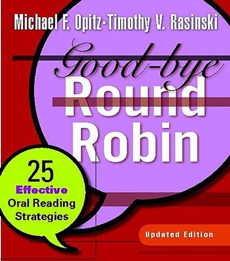 good-bye round robin,25 effective oral reading strategies