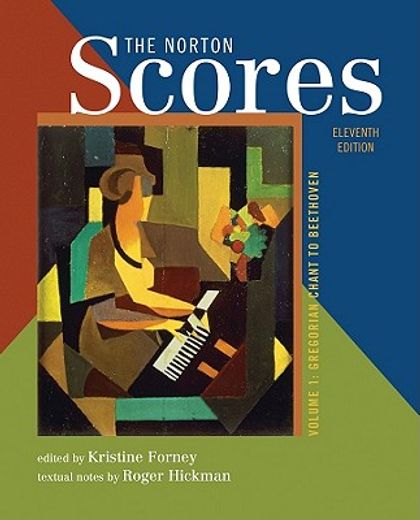 the norton scores,a study anthology : gregorian chant to beethoven