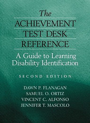 the achievement test desk reference (atdr),a guide to learning disability identification