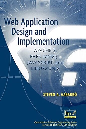 web application design and implementation,apache 2, php5, mysql, javascript, and linux/unix